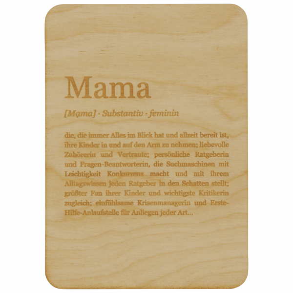 Mama - Definition - Holzkarte